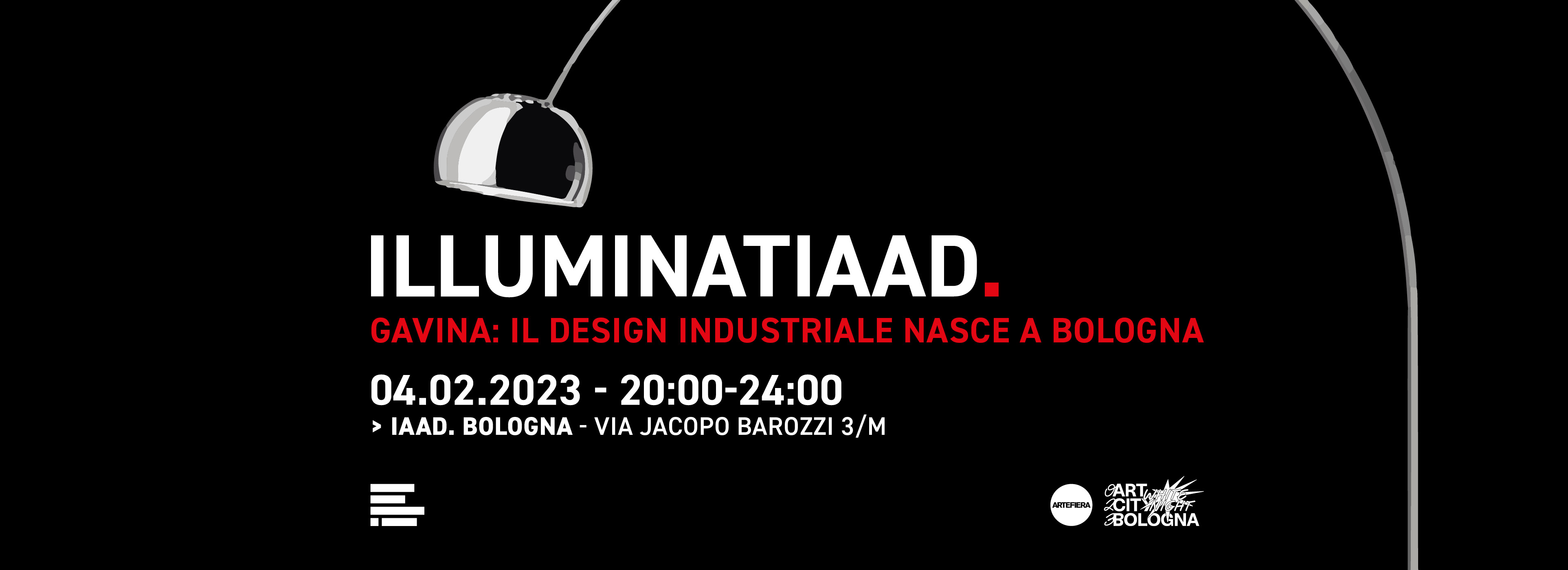 Scopri l'evento ILLUMINATIAAD. presso IAAD. Bologna