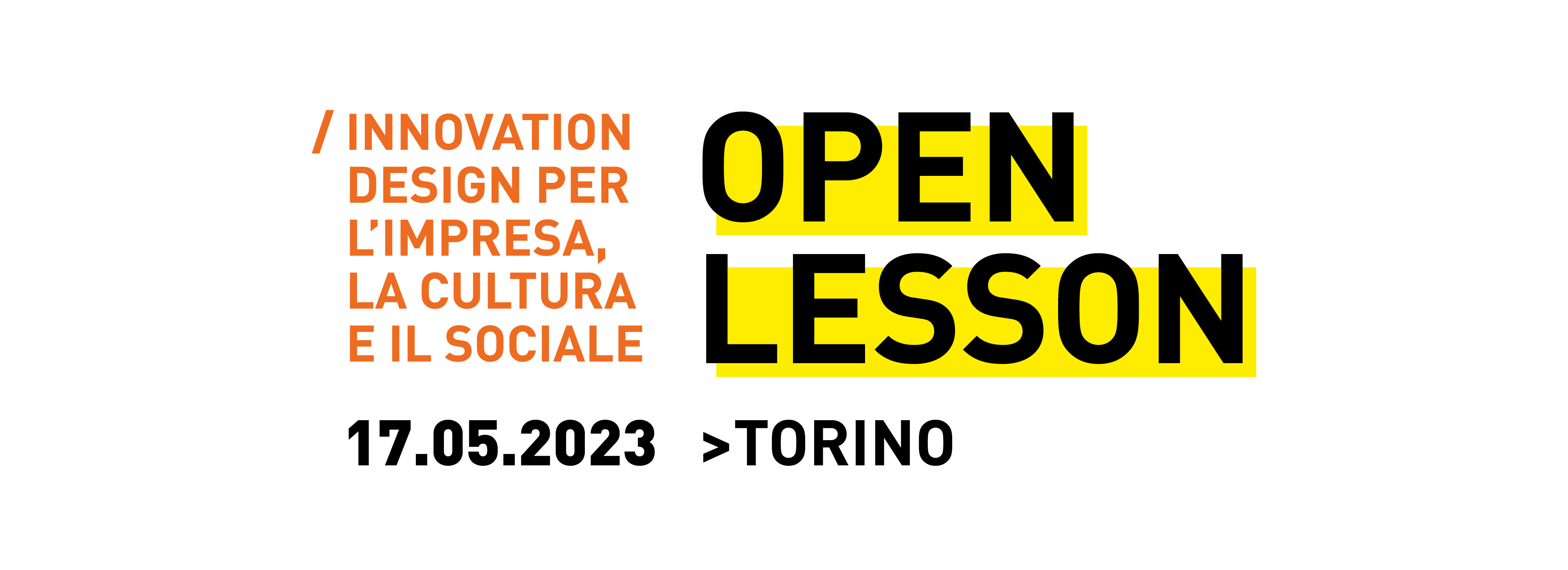 Scopri di più sul corso in Innovation design e partecipa a una lezione dal vivo