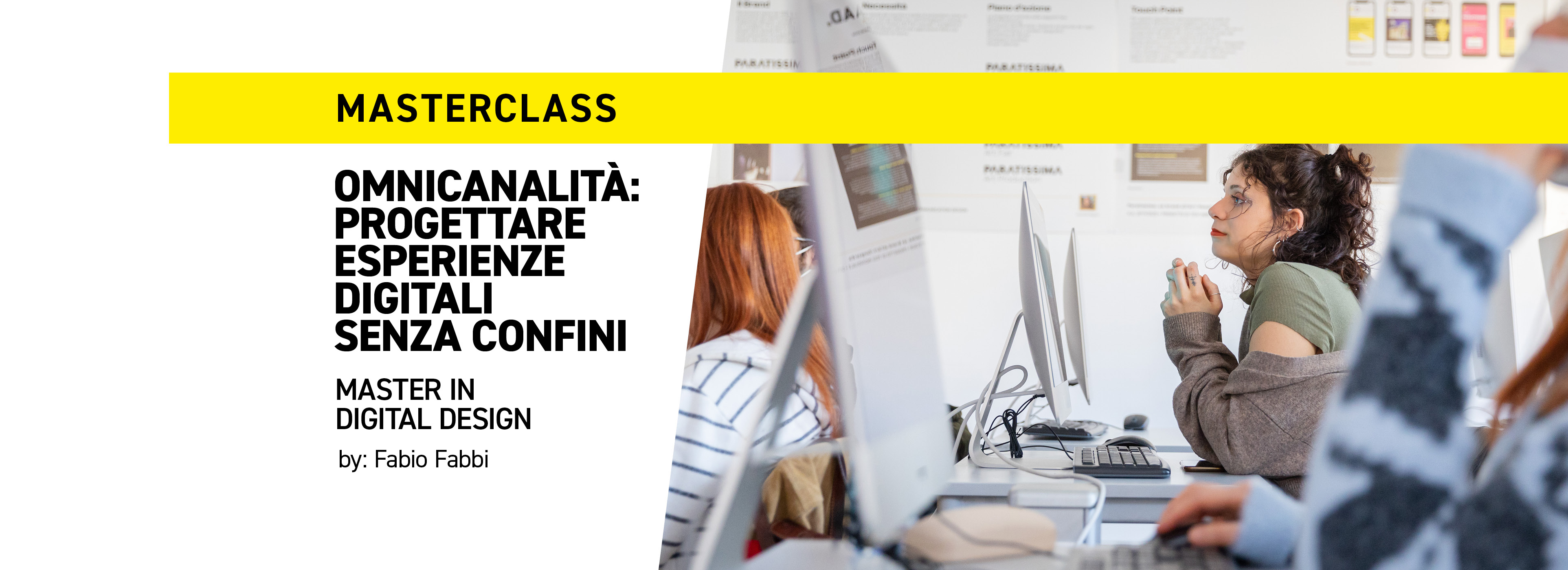 Partecipa alla Masterclass del Master IAAD. in Digital Design