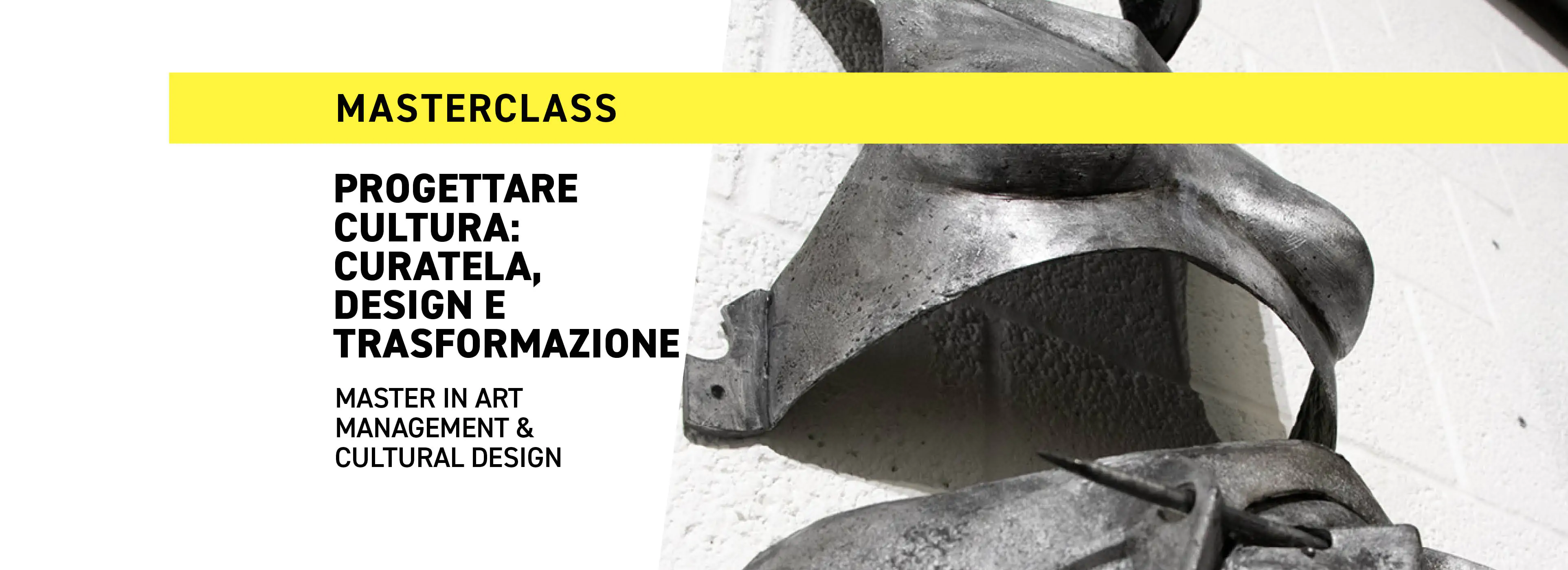 Scopri il Master in Art Management durante la prossima Masterclass su come progettare cultura