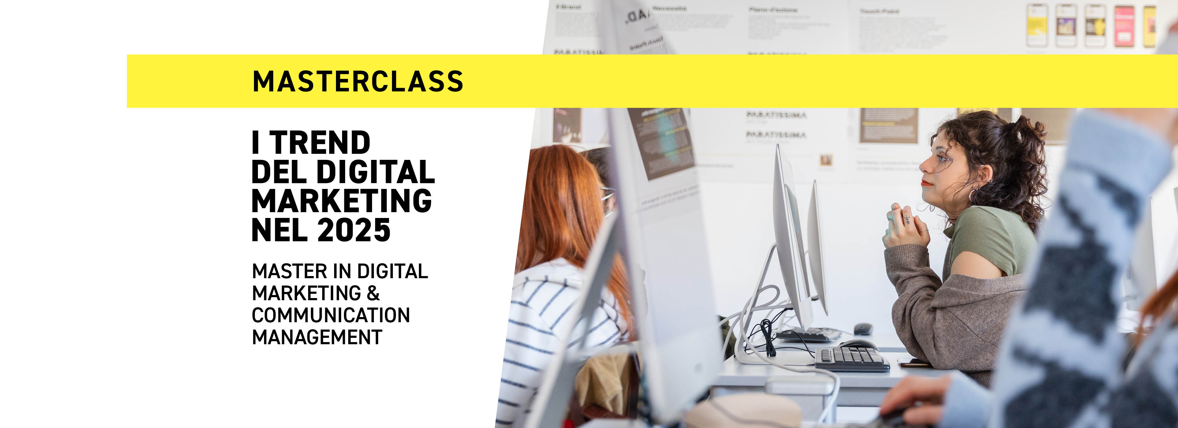 Partecipa alla prossima Masterclass del Master IAAD. in Digital Marketing & Communication Management in programma per il 25 settembre 2025