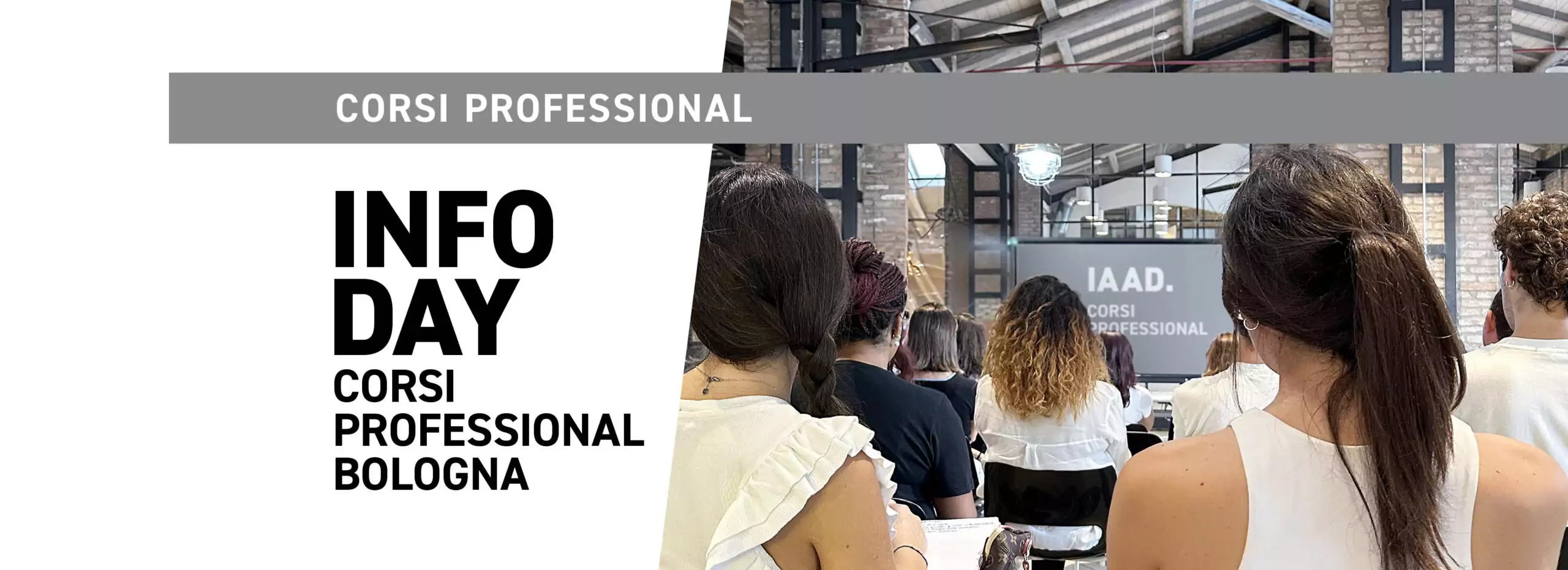 Partecipa al prossimo Info Day dei Corsi Professional di IAAD. Bologna del 15 novembre 2025