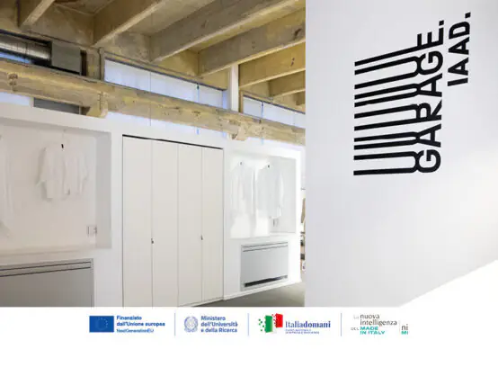 1 dicembre 2025, nasce GARAGE IAAD. dove intelligenza, creatività e manualità si incontrano per immaginare il futuro del Made in Italy.