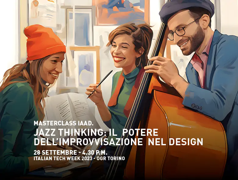 IAAD. partecipa alla prossima edizione dell'Italian Tech Week con una Masterclass dedicata al tema dell'improvvisazione