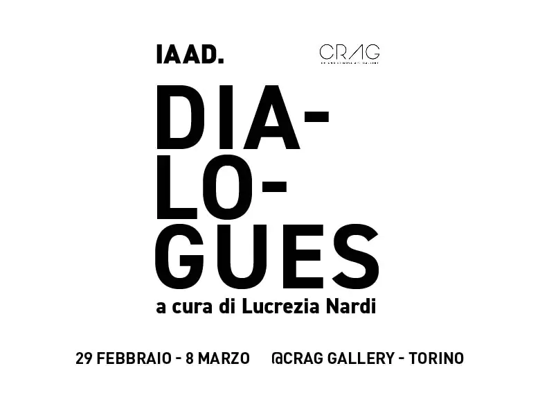 Dialogues, la mostra con le opere artistiche degli studenti di IAAD. a cura della docente Lucrezia Nardi